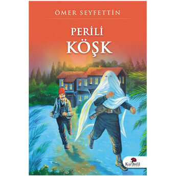 Perili Köşk Ömer Seyfettin