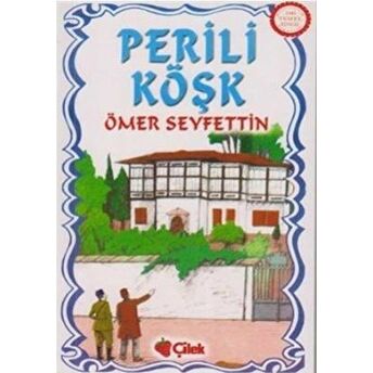 Perili Köşk Ömer Seyfettin