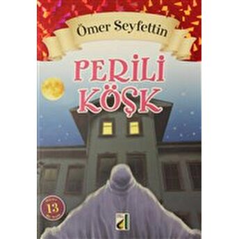 Perili Köşk - Ömer Seyfettin Dizisi Ömer Seyfettin