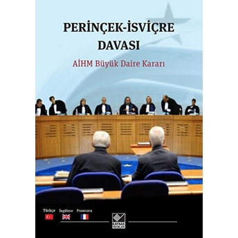 Perinçek Isviçre Davası - Aihm Büyük Daire Kararı Varol Ataman