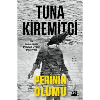 Perinin Ölümü Tuna Kiremitçi