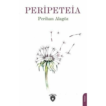 Peripeteia Perihan Alagöz