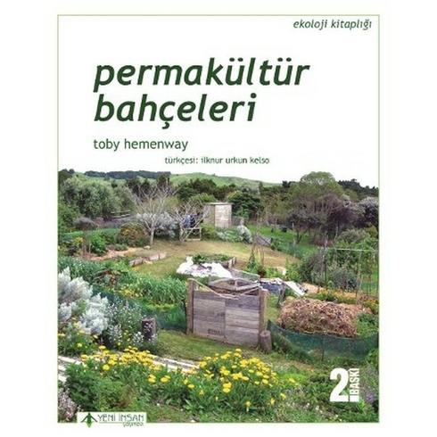 Permakültür Bahçeleri - Toby Hemenway