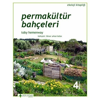 Permakültür Bahçeleri Toby Hemenway