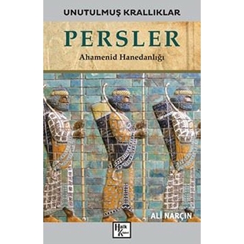 Persler - Unutulmuş Krallıklar