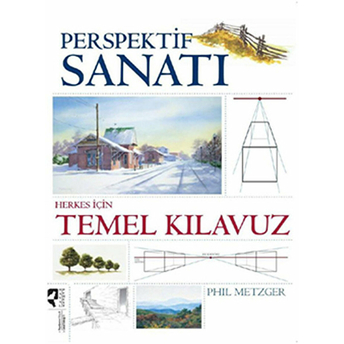 Perspektif Sanatı Phil Metzger