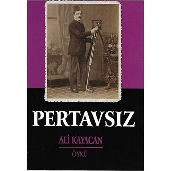 Pertavsız - Ali Kayacan