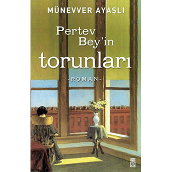 Pertev Bey'in Torunları Münevver Ayaşlı