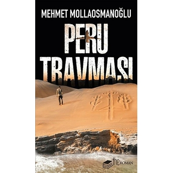 Peru Travması Mehmet Mollaosmanoğlu