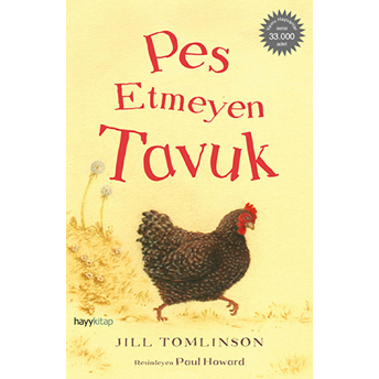 Pes Etmeyen Tavuk Jill Tomlinson