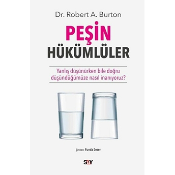 Peşin Hükümlüler Dr.robert A. Burton