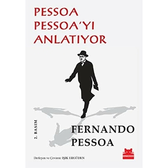 Pessoa Pessoa'yı Anlatıyor Fernando Pessoa