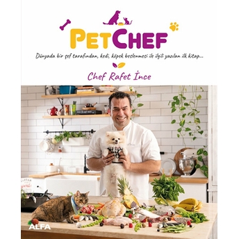 Pet Chef Rafet Ince