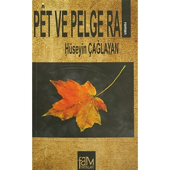 Pet Ve Pelgera Hüseyin Çağlayan