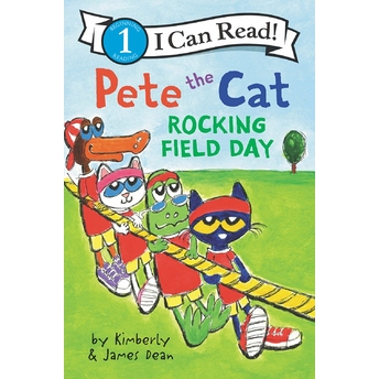 Pete The Cat: Rocking Field Day James Dean