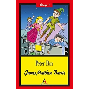 Peter Pan - Stage 1 James Matthew Barrie