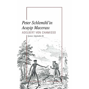 Peter Schlemihl’in Acayip Macerası Adelbert Von Chamisso