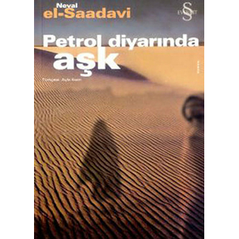 Petrol Diyarında Aşk Neval El Saddavi