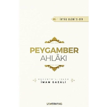 Peygamber Ahlakı Imam Gazali