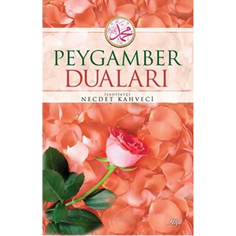 Peygamber Duaları Necdet Kahveci