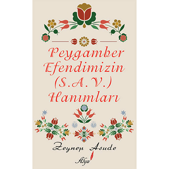 Peygamber Efendimizin Hanımları