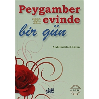 Peygamber Evinde Bir Gün (S.a.s) Abdullah El-Kasım