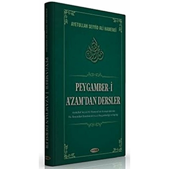 Peygamber-I A'Zam'Dan Dersler Ciltli Ayetullah Seyyid Ali Hamenei