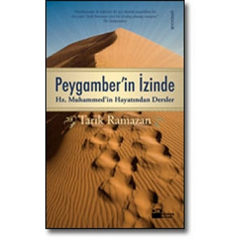 Peygamber’in Izinde Tarık Ramazan