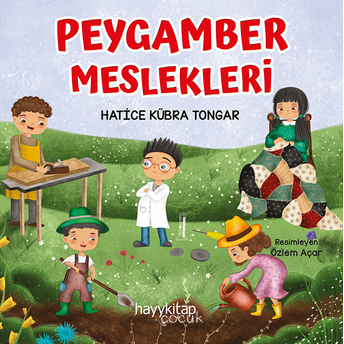 Peygamber Meslekleri (4 Kitap Takım) Hatice Kübra Tongar