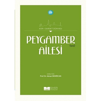 Peygamber (Sas) Ailesi Adnan Demircan