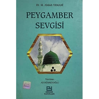 Peygamber Sevgisi Abduh Yemani