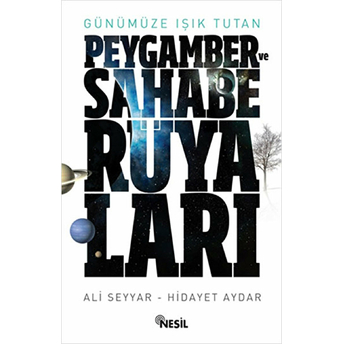 Peygamber Ve Sahabe Rüyaları Ali Seyyar