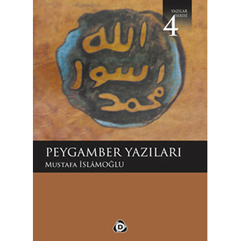 Peygamber Yazıları Mustafa Islamoğlu