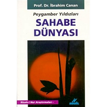 Peygamber Yıldızları Sahabe Dünyası Ibrahim Canan