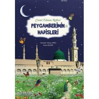 Peygamberimin Hadisleri Esma Budak