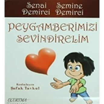 Peygamberimizi Sevindirelim Semine Demirci