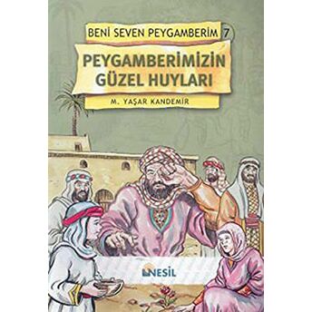 Peygamberimizin Güzel Huyları M. Yaşar Kandemir