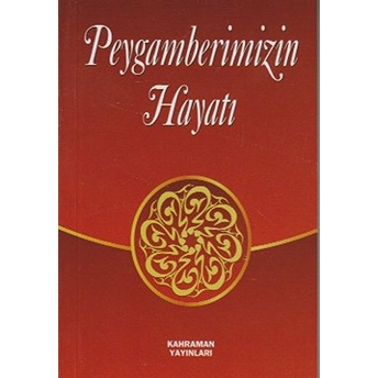 Peygamberimizin Hayatı Cep Boy A. Cude Es-Sahhar