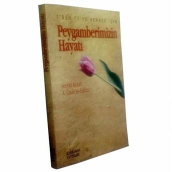 Peygamberimizin Hayatı (Kitap Boy) (Özel Baskı) Seyyid Kutub