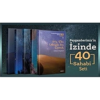 Peygamberimiz'in Izinde 40 Sahabi Seti - 40 Kitap