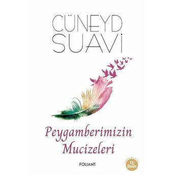 Peygamberimizin Mucizeleri Cüneyd Suavi