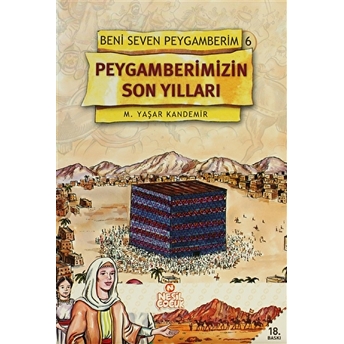 Peygamberimizin Son Yılları M. Yaşar Kandemir