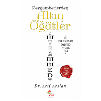 Peygamberlerden Altın Öğütler Arif Arslan