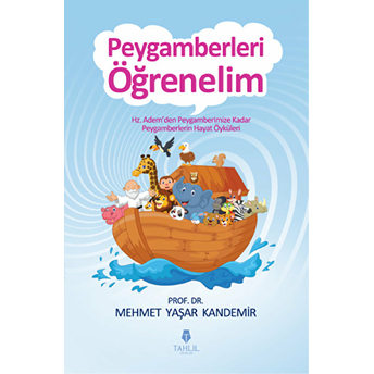 Peygamberleri Öğrenelim M. Yaşar Kandemir