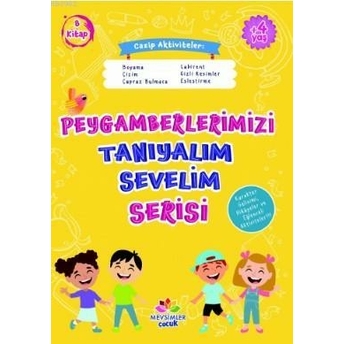 Peygamberlerimizi Tanıyalım Sevelim Serisi Kolektif