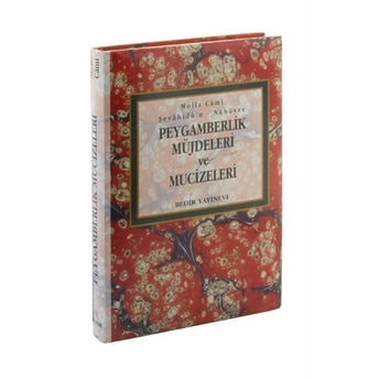 Peygamberlik Müjdeleri Ve Mucizeleri Molla Cami