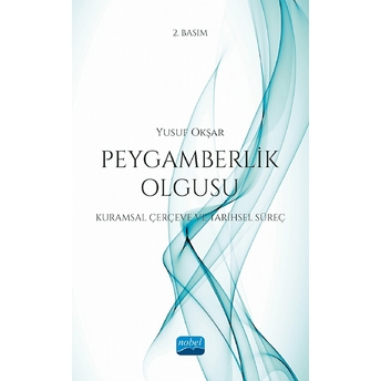 Peygamberlik Olgusu Yusuf Okşar