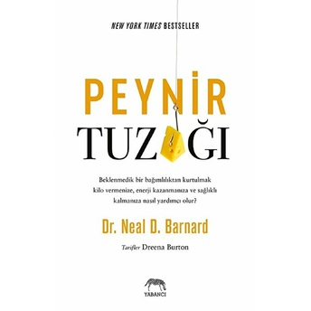 Peynir Tuzağı Neal D. Barnard