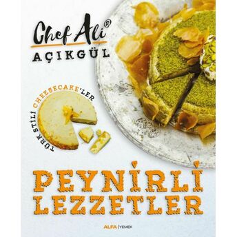 Peynirli Lezzetler Ali Açıkgül