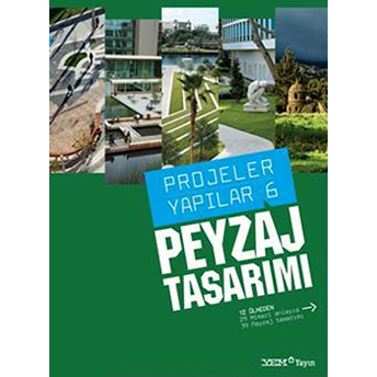 Peyzaj Tasarımı - Projeler Yapılar 6 - Kolektif